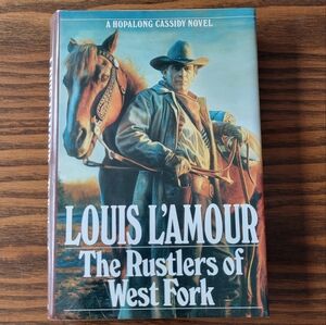 1990 "The Rustlers of West Fork" Hardcover Book by Louis L'Amour Bantam